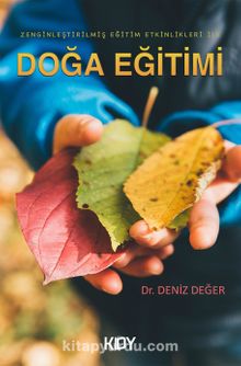 Zenginleştirilmiş Eğitim Etkinlikleri İle Doğa Eğitimi kitap kapağı