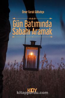 Gün Batımında Sabahı Aramak kitap kapağı