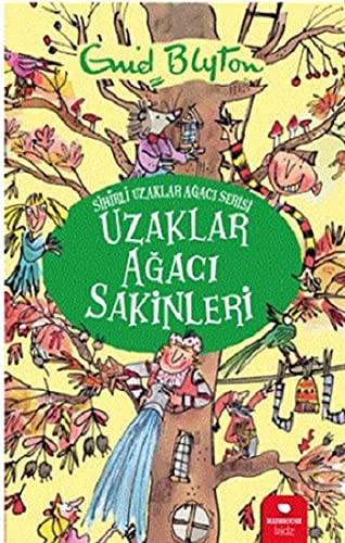 Sihirli Uzaklar Ağacı Serisi Uzaklar Ağacı Sakinleri kitap kapağı