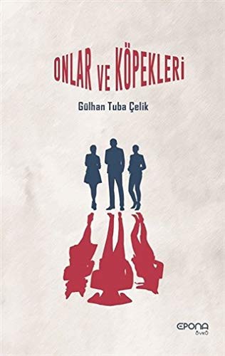 Onlar ve Köpekleri kitap kapağı