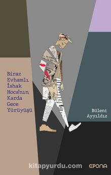 Biraz Evhamlı İshak Hoca'nın Karda Gece Yürüyüşü kitap kapağı