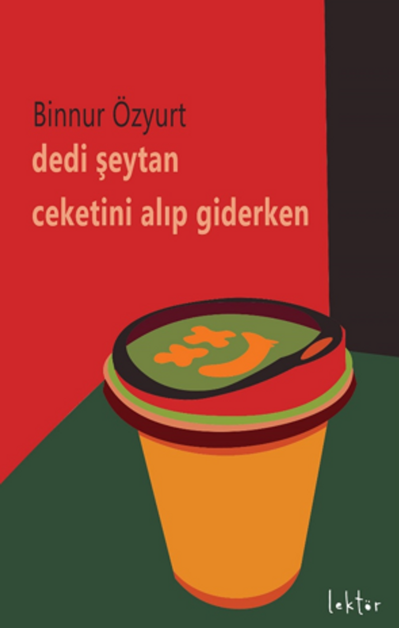 Dedi Şeytan Ceketini Alıp Giderken kitap kapağı