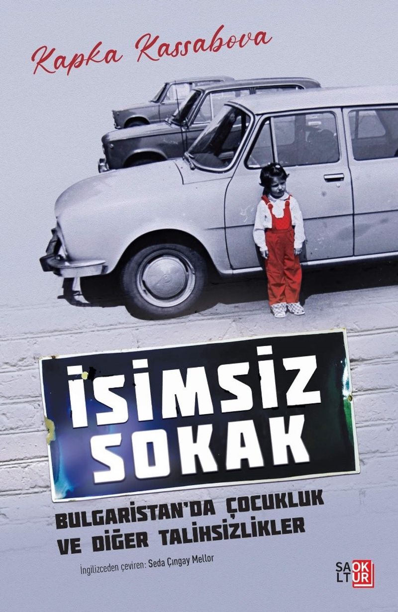 İsimsiz Sokak Bulgaristan'da Çocukluk ve Diğer Talihsizlikler kitap kapağı