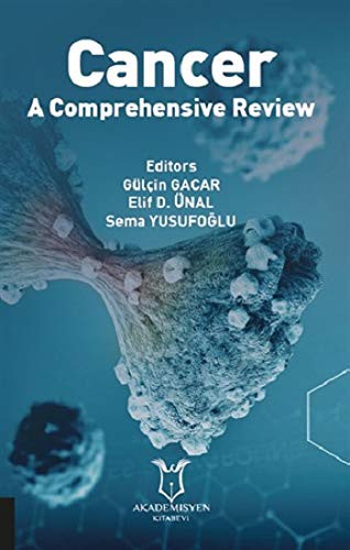 Cancer - A Comprehensive Review kitap kapağı
