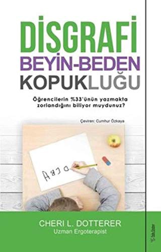 Disgrafi: Beyin-Beden Kopukluğu kitap kapağı
