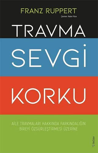 Travma Sevgi Korku kitap kapağı