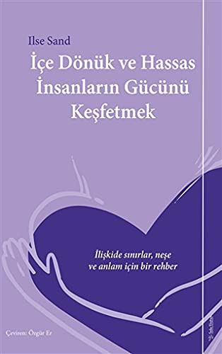 İçe Dönük ve Hassas İnsanların Gücünü Keşfetmek kitap kapağı