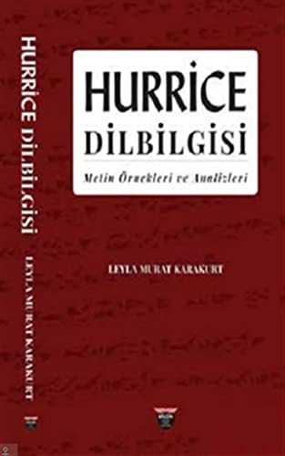 Hurrice Dilbilgisi & Metin Örnekleri ve Analizler kitap kapağı