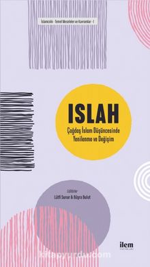 Islah: Çağdaş İslam Düşüncesinde Yenilenme ve Değişim kitap kapağı