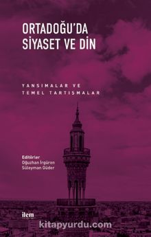 Ortadoğu’da Siyaset ve Din kitap kapağı