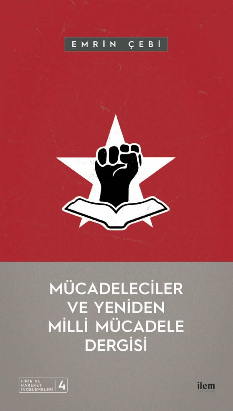 Mücadeleciler ve Yeniden Milli Mücadele Dergisi kitap kapağı