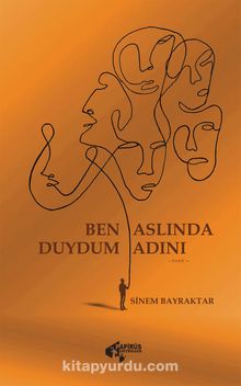 Ben Aslında Duydum Adını kitap kapağı