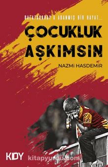 Çocukluk Aşkımsın kitap kapağı