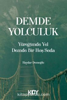 Yüreğimde Yel Demde Bir Hoş Seda kitap kapağı