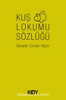 Kuş Lokumu Sözlüğü kitap kapağı