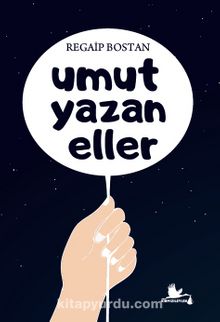 Umut Yazan Eller kitap kapağı