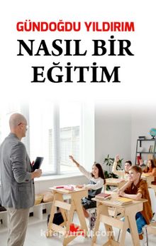 Nasıl Bir Eğitim kitap kapağı