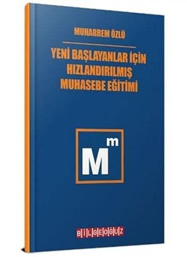 Yeni Başlayanlar İçin Hızlandırılmış Muhasebe Eğitimi kitap kapağı