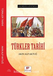 Geçmişten Günümüze Türkler Tarihi kitap kapağı