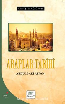 Geçmişten Günümüze Araplar Tarihi kitap kapağı