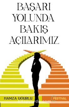Başarı Yolunda Bakış Açılarımız kitap kapağı