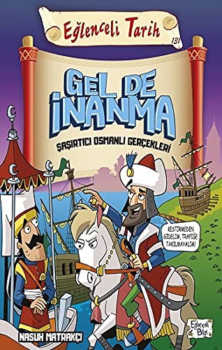Gel de İnanma & Şaşırtıcı Osmanlı Gerçekleri kitap kapağı