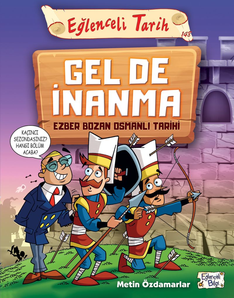 Gel De İnanma Ezber Bozan Osmanlı Tarihi kitap kapağı