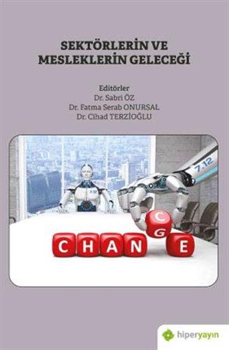 Sektörlerin ve Mesleklerin Geleceği kitap kapağı