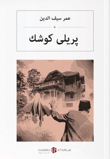 پریلی كوش Perili Köşk (Osmanlıca ) kitap kapağı