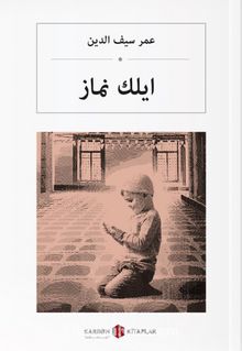 ایلك نماز İlk Namaz (Osmanlıca ) kitap kapağı