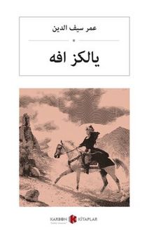 Yalnız Efe (Osmanlıca) یالكز أفە kitap kapağı