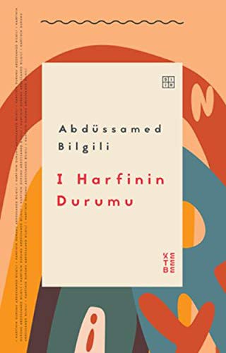 I Harfinin Durumu kitap kapağı