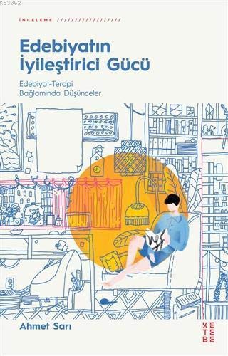 Edebiyatın İyileştirici Gücü & Edebiyat-Terapi Bağlamında Düşünceler kitap kapağı