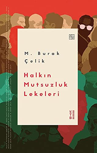 Halkın Mutsuzluk Lekeleri kitap kapağı