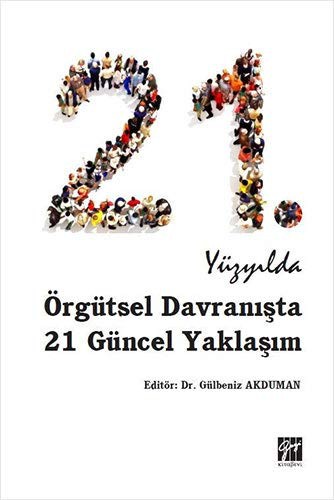 21. Yüzyılda Örgütsel Davranışta 21 Güncel Yaklaşım kitap kapağı