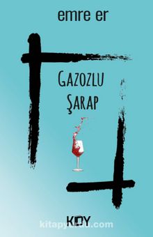 Gazozlu Şarap kitap kapağı