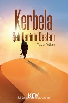 Kerbela Şehitlerinin Destanı kitap kapağı