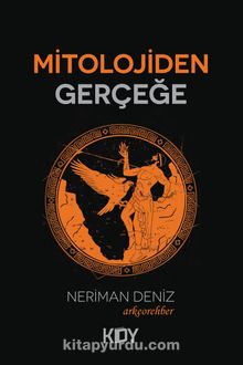 Mitolojiden Gerçeğe kitap kapağı