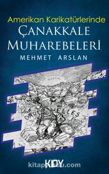 Amerikan Karikatürlerinde Çanakkale Muharebeleri kitap kapağı