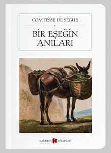 Bir Eşeğin Anıları (Cep Boy) (Tam Metin) kitap kapağı