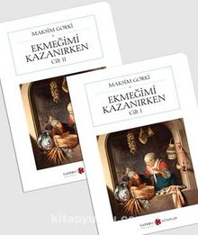 Ekmeğimi Kazanırken (2 Cilt) (Cep Boy) (Tam Metin) kitap kapağı