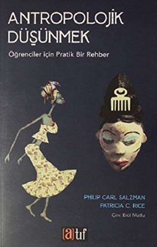 Antropolojik Düşünmek Öğrenciler için Pratik Bir Rehber kitap kapağı