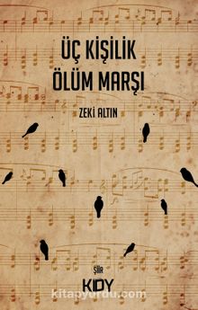 Üç Kişilik Ölüm Marşı kitap kapağı