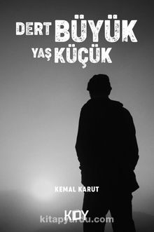 Dert Büyük Yaş Küçük kitap kapağı