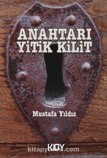 Anahtarı Yitik Kilit kitap kapağı