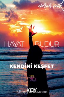 Hayat Budur & Kendini Keşfet kitap kapağı