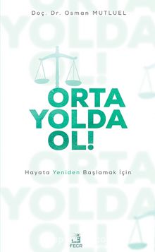 Orta Yolda Ol! kitap kapağı