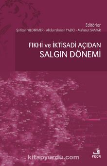 Fıkhî ve İktisadi Açıdan Salgın Dönemi kitap kapağı