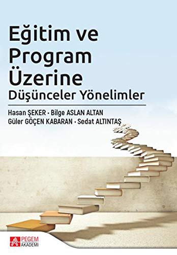 Eğitim ve Program Üzerine Düşünceler Yönelimler kitap kapağı