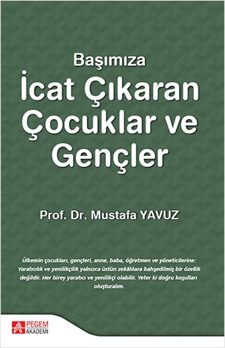 Başımıza İcat Çıkaran Çocuklar ve Gençler kitap kapağı